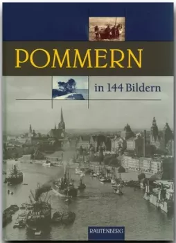 POMMERN in 144 Bildern